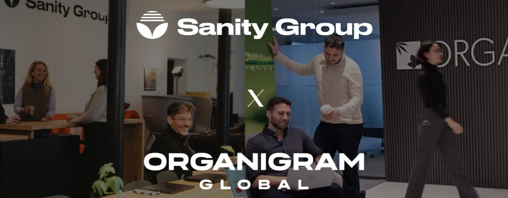 Sanity Group x Organigram Global